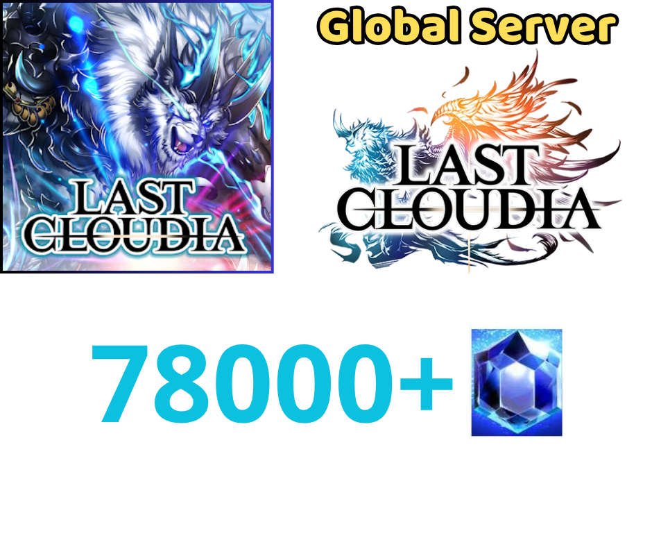 [GLOBAL]LAST CLOUDIA 78K+ Crystals
